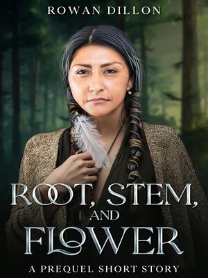 cover image of Root, Stem, and Flower